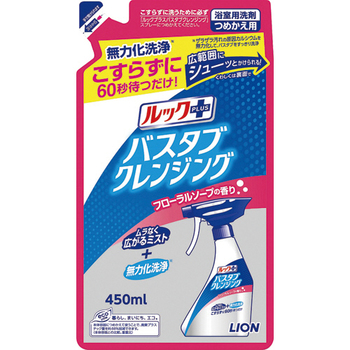 ライオン ルックプラス バスタブクレンジング フローラルソープの香り つめかえ 450ml 1個